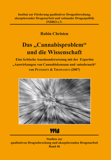 9783861352594 Das "Cannabisproblem" und die Wissenschaft, Robin Christen