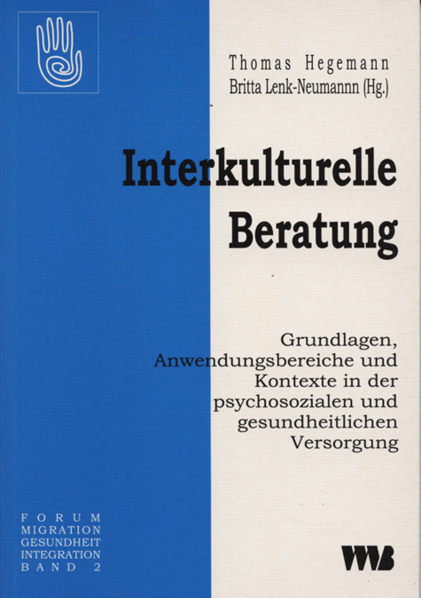 Interkulturelle Beratung, Grundlagen, Anwendungsbereiche und Kontexte ...