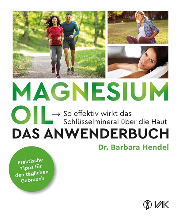 Anwenderbuch-Magnesium-oel Magnesium Öl - Das Anwenderbuch