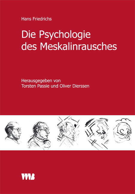 9783861352068 Die Psychologie des Meskalinrausches, Hans Friedrichs 2009