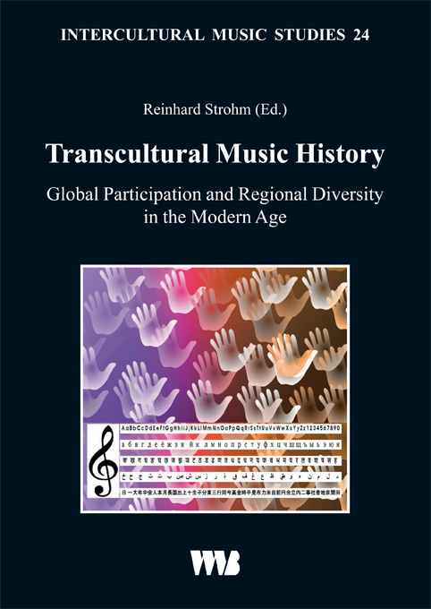 9783861356561 Transcultural Music History. Global Participation and Regional Diversity in the Modern Age Reinhard