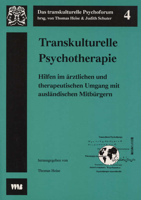 9783861351337 Transkulturelle Psychotherapie Hilfen im ärztlichen und therapeutischen Umgang mit ausländischen Mit