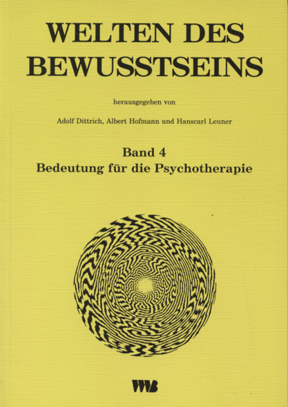 9783861354031 Welten des Bewußtseins / Worlds of Consciousness, Hg. Reihe/ Series Editor: Prof. Dr. rer. nat. A. D