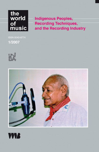 Indigenous Peoples, Recording Techniques, and the Recording Industry
