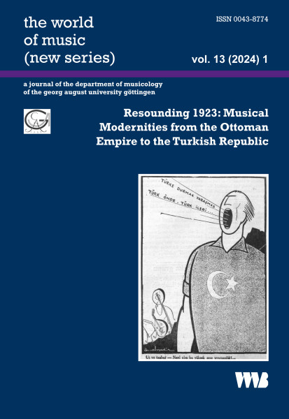 Resounding 1923: Musical Modernities from the Ottoman Empire to the Turkish Republic